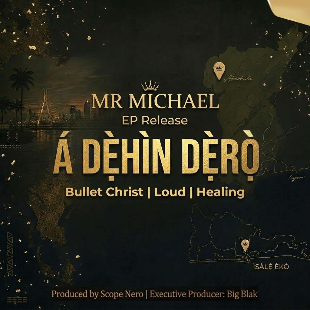 Mr Michael -Á Dẹ̀hìn Dẹ̀rọ̀ EP Release